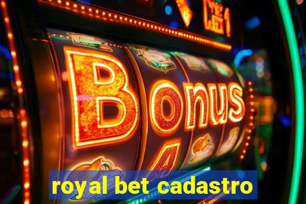 royal bet cadastro